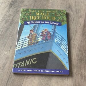 Magic Tree House: Tonight on the Titanic Book